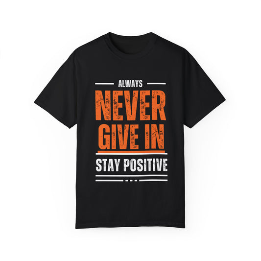 Stay Positive Unisex T-shirt