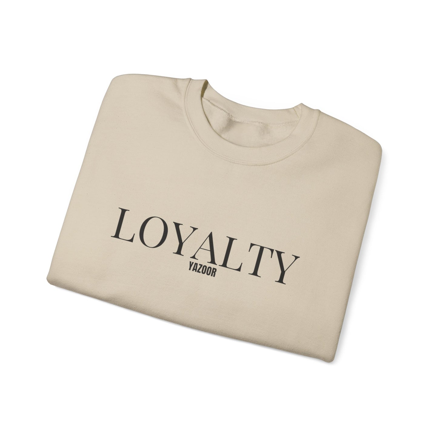 Loyalty Forever Sweatshirt